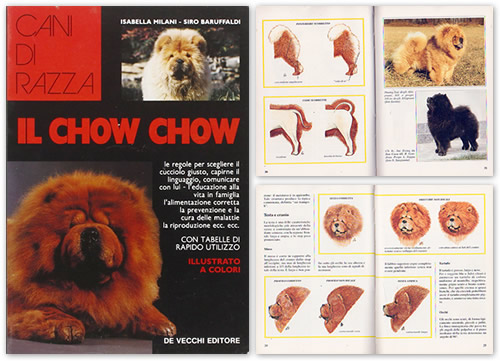 Chow Chow di Isabella Milani e Siro Baruffaldi Ed. De Vecchi 1992